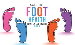 National Foot Health Awareness Month