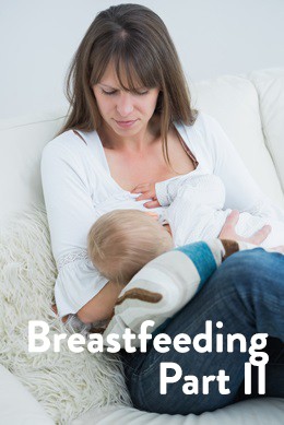 Breastfeeding Part II